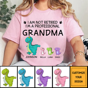 Not Retired Dinosaurs Grandpasaurus Grandmasaurus Personalized Shirt