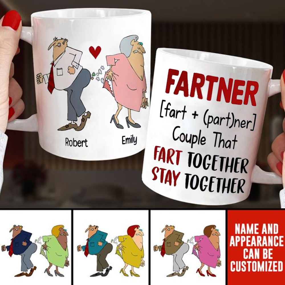 Fart Together Stay Together Personalized Couple Mug, Gift For Funny Couple