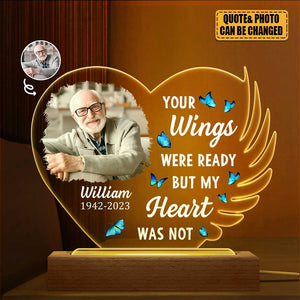 Custom Photo Your Wings Were Ready - Memorial Gift, Sympathy Gift - Personalized 3D Led Light Wooden Base