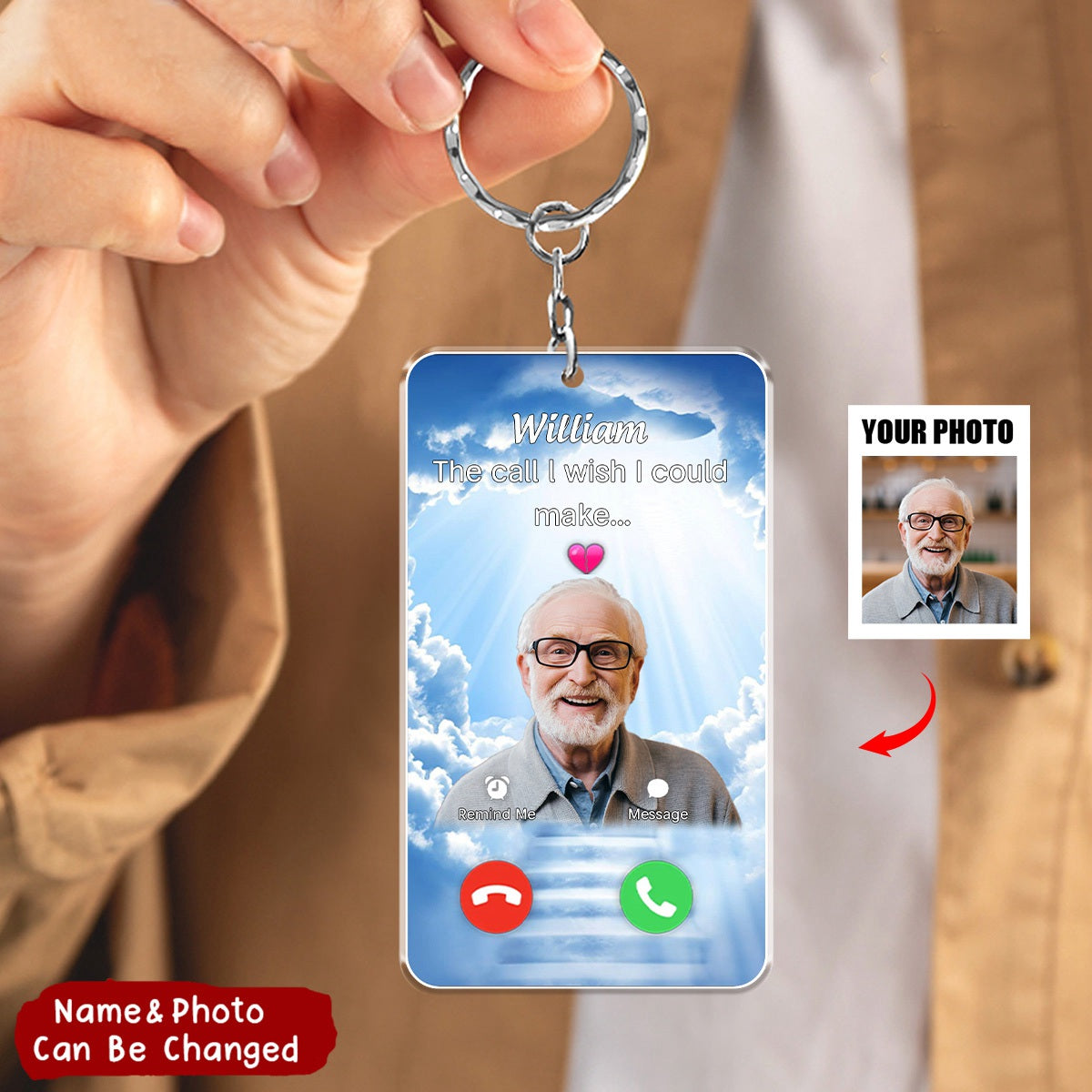 The Call l Wish l Could Make Upload Photo Personalized Memorial Acrylic Keychain