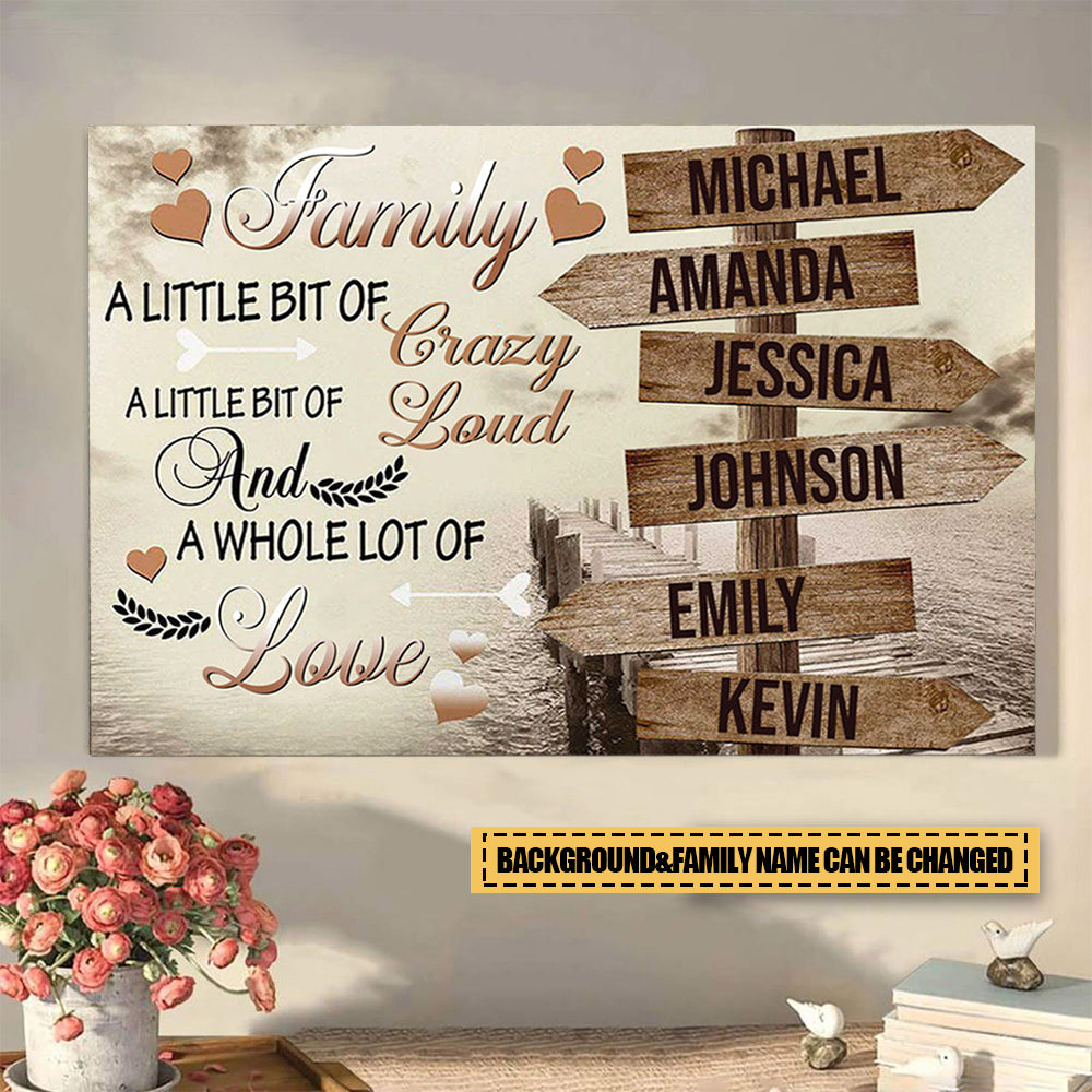 Family A Little Bit Of Crazy - Personalized Canvas - Gift For Family