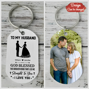God Blessed The Broken Road That Led Me Straight To You - Upload Image Personalized Keychain