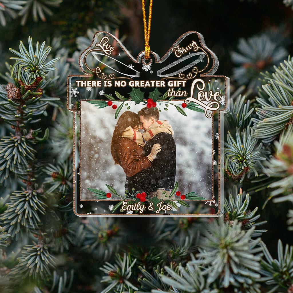 There Is No Greater Gift Than Love - Personalized Christmas Couple Transparent Ornament