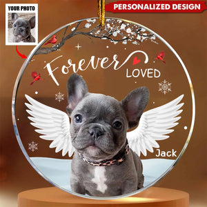 Forever Loved Pet Loss - Personalized Acrylic Photo Memorial Ornament