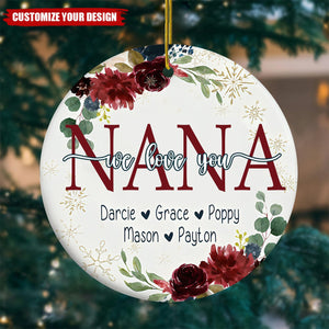 Grandma, We Love You - Personalized Christmas Ornament For Grandma, Mom