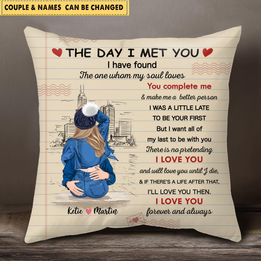 Couple - The Day I Met You - Personalized Pillow