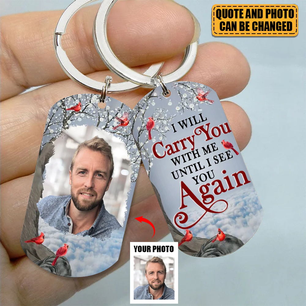 Custom Photo I'll Carry You Personalized Keychain - Memorial Gift For Family