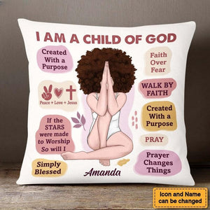 Gift For Daughter Christian I Am A Child Of God Pillow