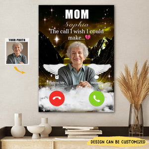 Personalized The Call I Wish I Could Make Canvas