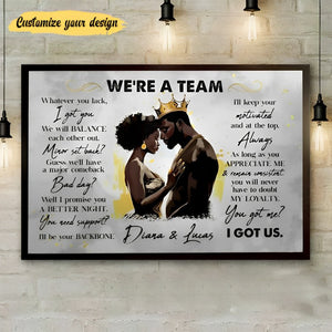 We're A Team I Got Us Black African Couple - Personalized Photo Wrapped Canvas