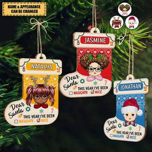 Dear Santa This Year I've Been Nice -Personalized Christmas Ornament