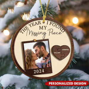 Custom Photo The Year I Found My Missing Piece Couples Personalized Wooden Ornament