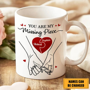 You Are My Missing Piece - Personalized Couple Mug