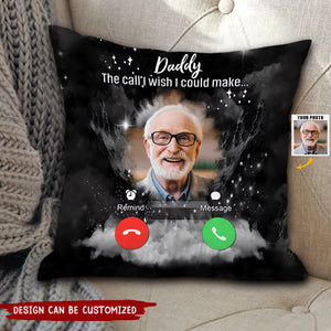 The Call I Wish I Could Make Personalized Pillow case