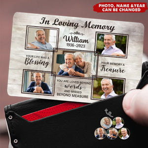 In Loving Memory You Life Was A Blessing - Personalized Metal Wallet Card