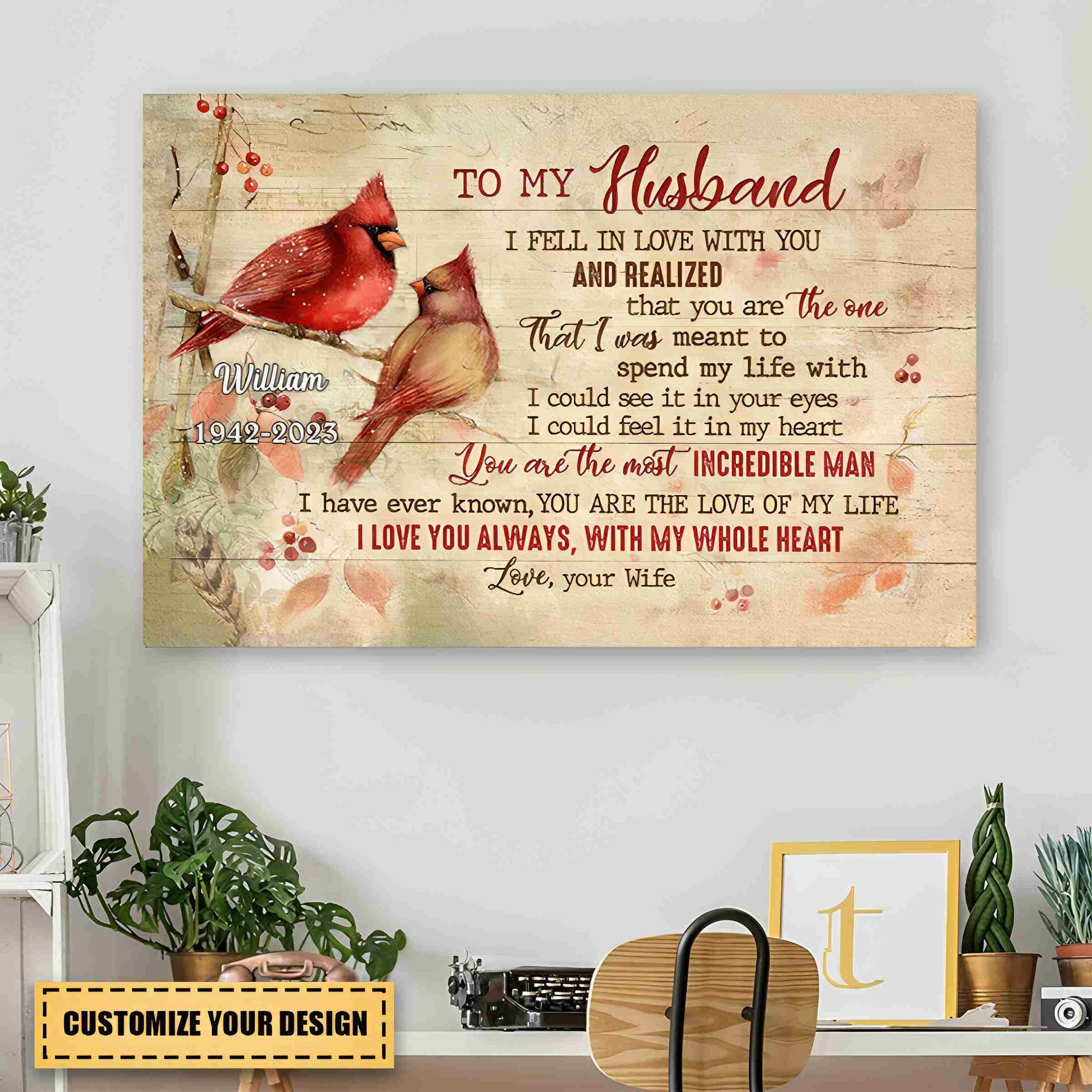 To my husband,Personalized Watercolor cardinal Canvas- I Fell In Love With You