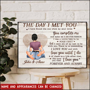 Custom Couple Horizontal Canvas -The Day I Met You I Have Found The One Whom My Soul Loves