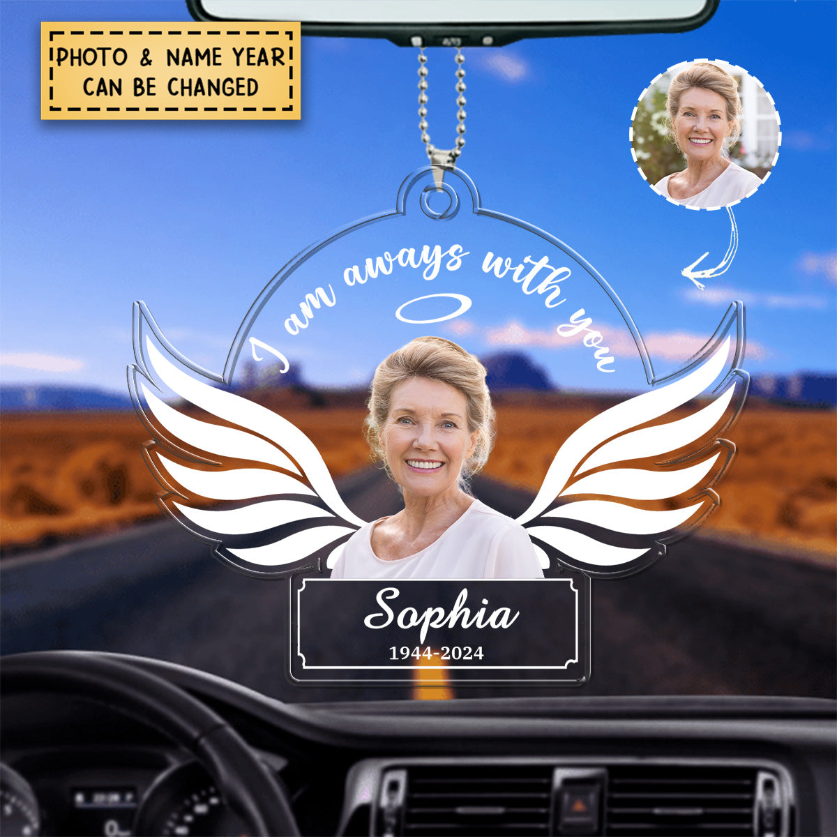 I Am Always With You Personalized Acrylic Car Ornament