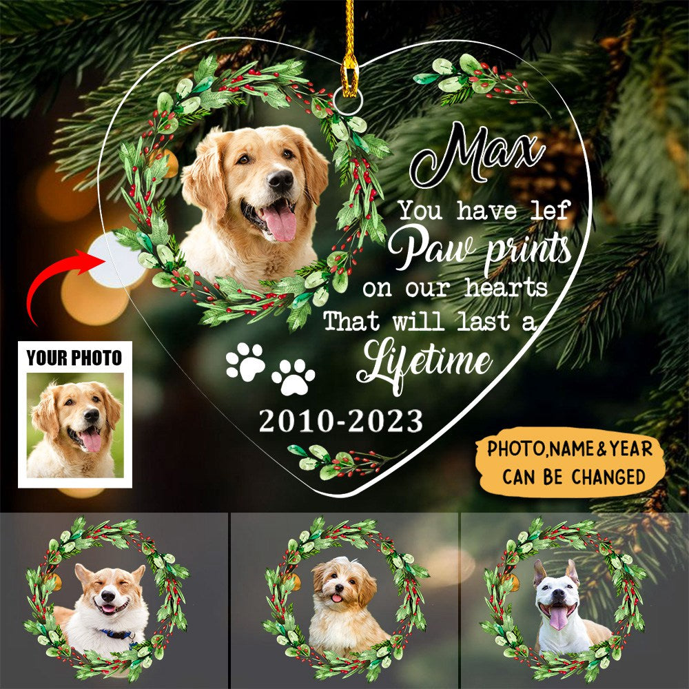 Personalized Dog Memo You Have Left Paw Prints On Our Hearts Heart Ornament