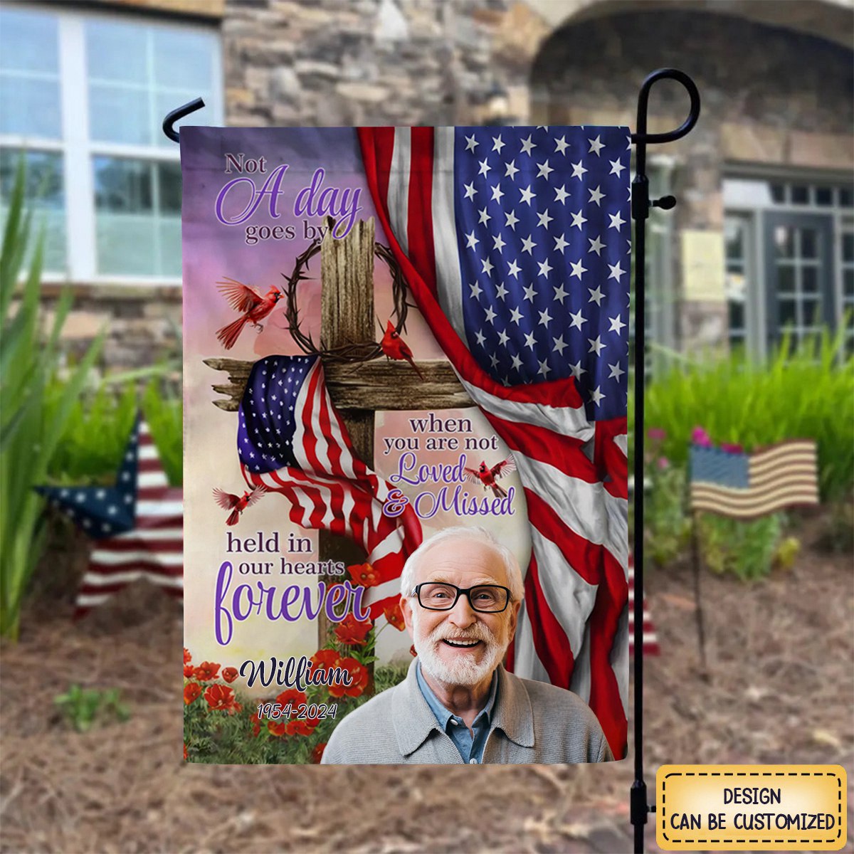 Not A Day Goes By When You Are Not Loved And Missed - Personalized Garden Flag