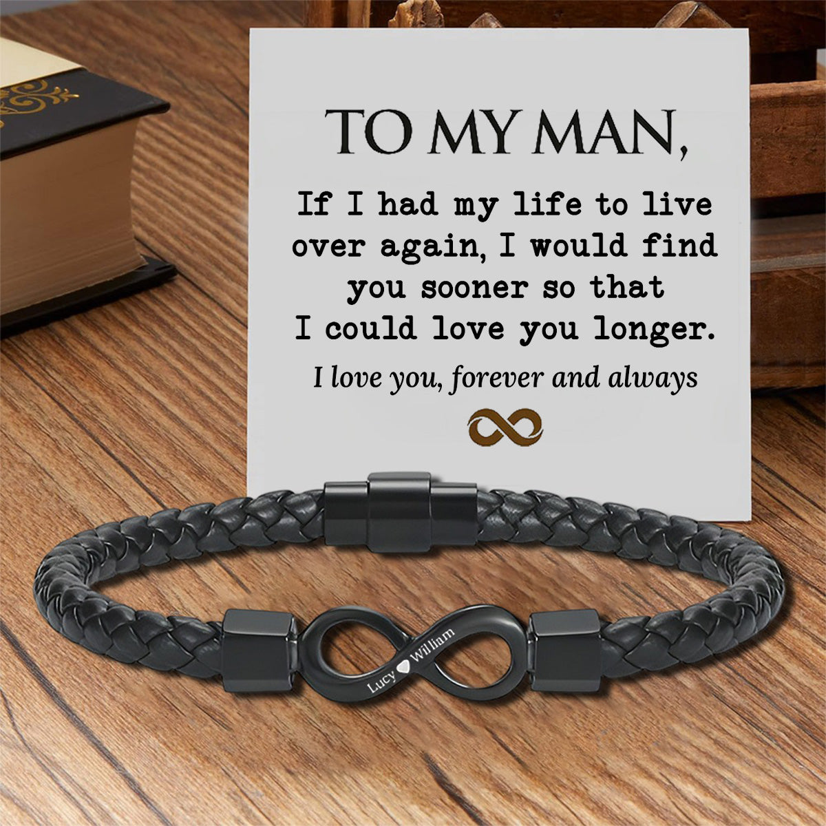 To My Man,If I had my life to live Personalized Dual Name Infinity Leather Bracelet
