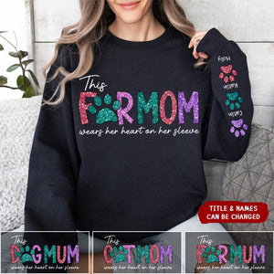 This Fur Mom Wears Her Heart On The Sleeve-Personalized Sweatshirt