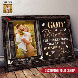 God Blessed The Broken Road Anniversary Gift for Couple Canvas Print