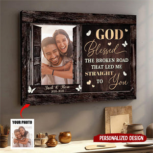 God Blessed The Broken Road Anniversary Gift for Couple Canvas Print