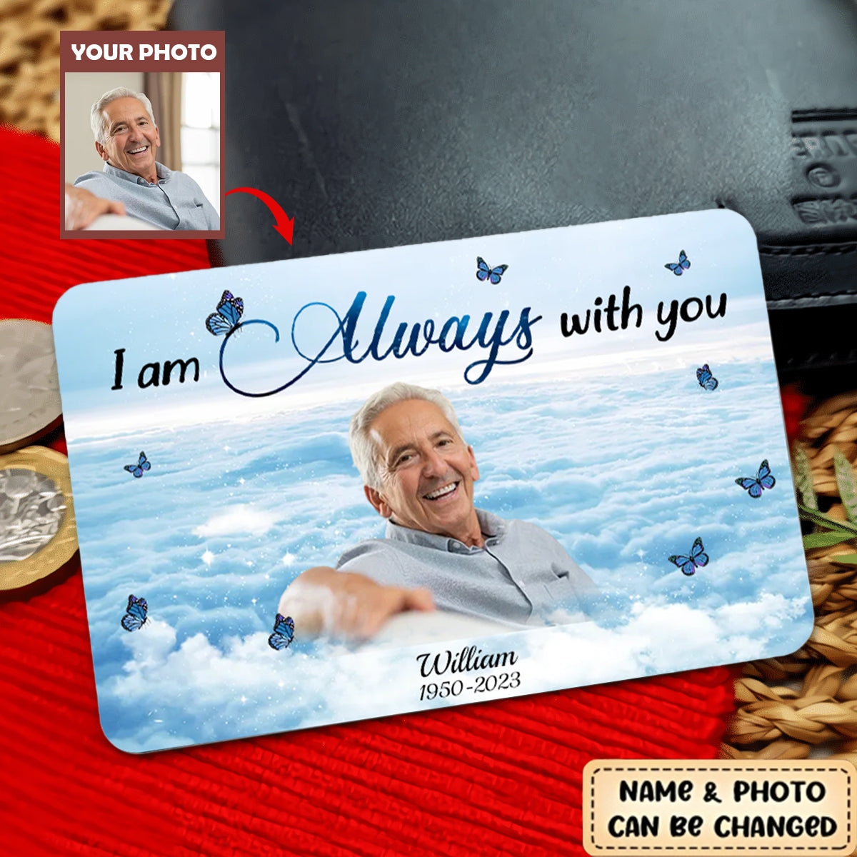 Always With You Sky - Personalized Memorial Metal Wallet Card