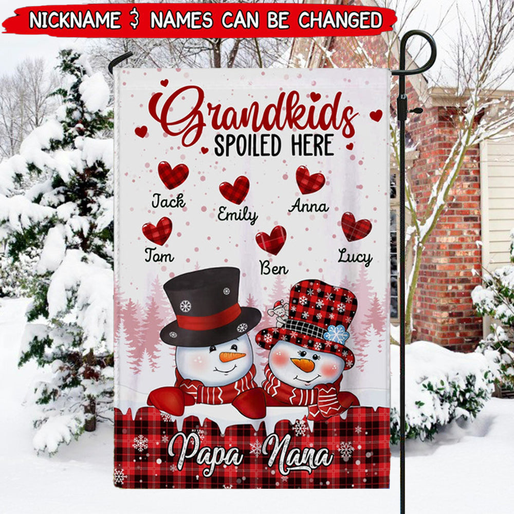 Red Snowman Nana Papa House, Grandkids Spoiled Here Personalized Flag