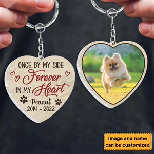 Dog Photo Memorial Gift For Loss of Dog Once By My Side Forever In My Heart Acrylic Keychain