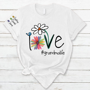 Personalized Love Grandma Life Flower T-Shirt