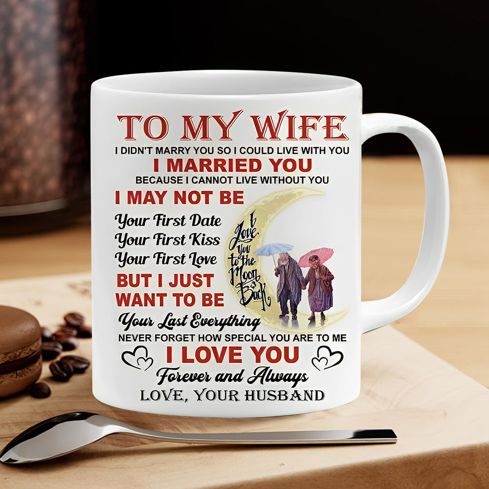 I Love You Forever And Always - Best Gift For Wife Mugs