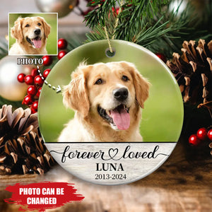 Forever Loved - Personalized Pet Photo Ornament, Pet Memorial Gifts