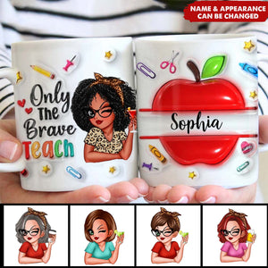 Gift For Teacher The Brave Teach Personalized Mug