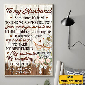 To My Husband, Sometimes It’s Hard, To Find Words To Tell You, How Much You Mean To Me-Couple Gift
