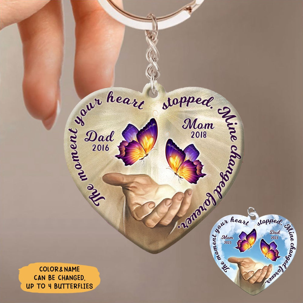 The Moment Your Heart Stopped, Mine Changed Forever Custom Memorial Acrylic Keychain