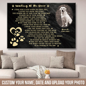 Custom Photo I'll Be Waiting At The Door - Personalized Dog Memorial Canvas