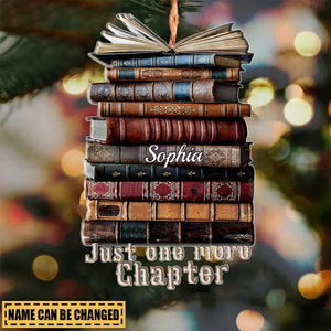 Just One More Chapter - Personalized  Acrylic Ornament