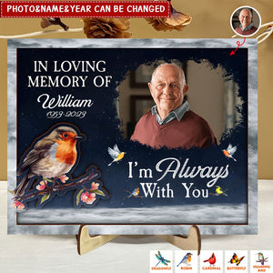 I'm Always With You - Personalized 2 Layers Wooden Photo Plaque