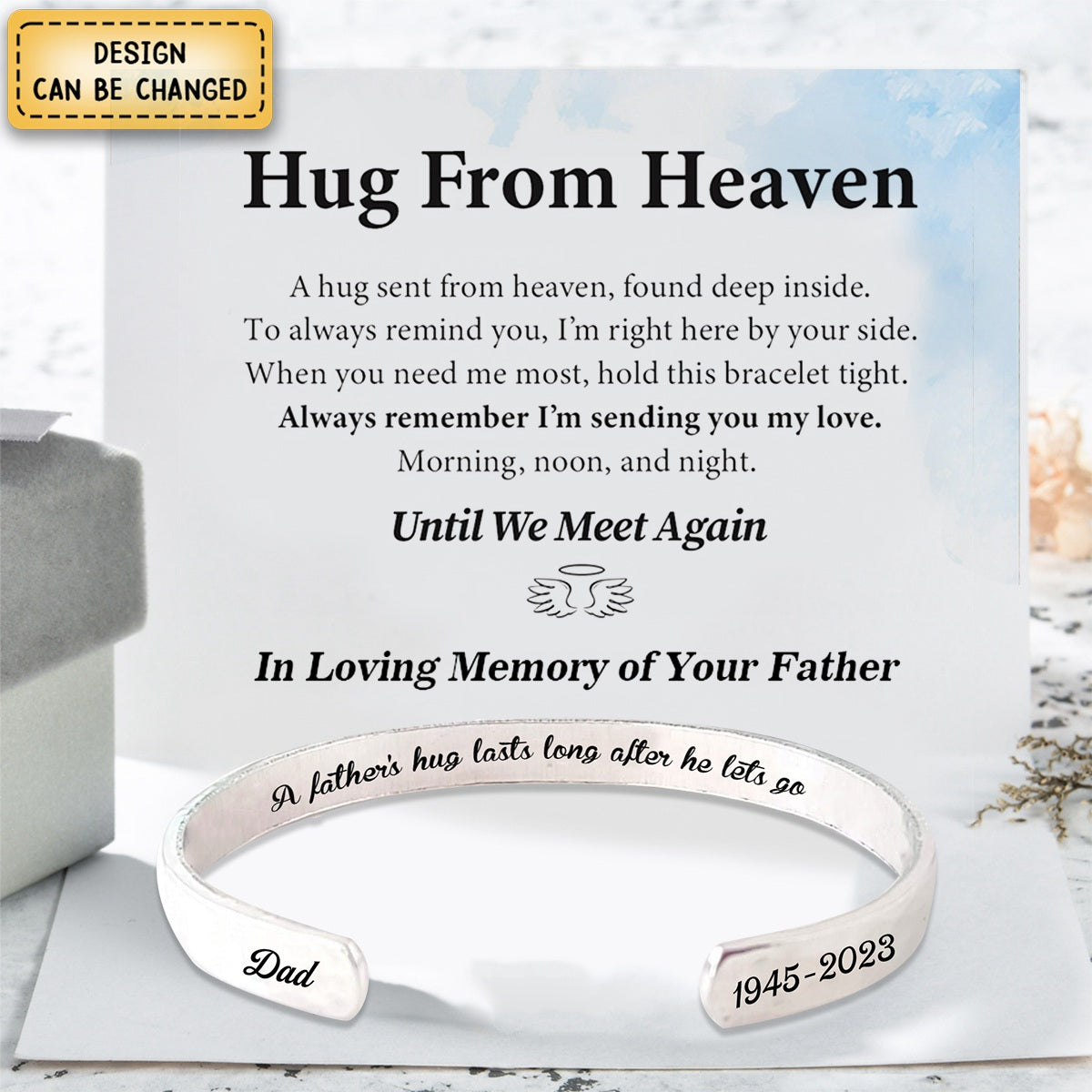 A father's hug lasts long after he lets go - Personalized Engraved Bracelet