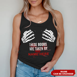 These Boobs Are Taken By Custom Name Tank Top