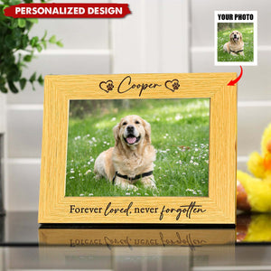 Personalized Forever Loved, Never Forgotten Pet Loss Sympathy Picture Frame