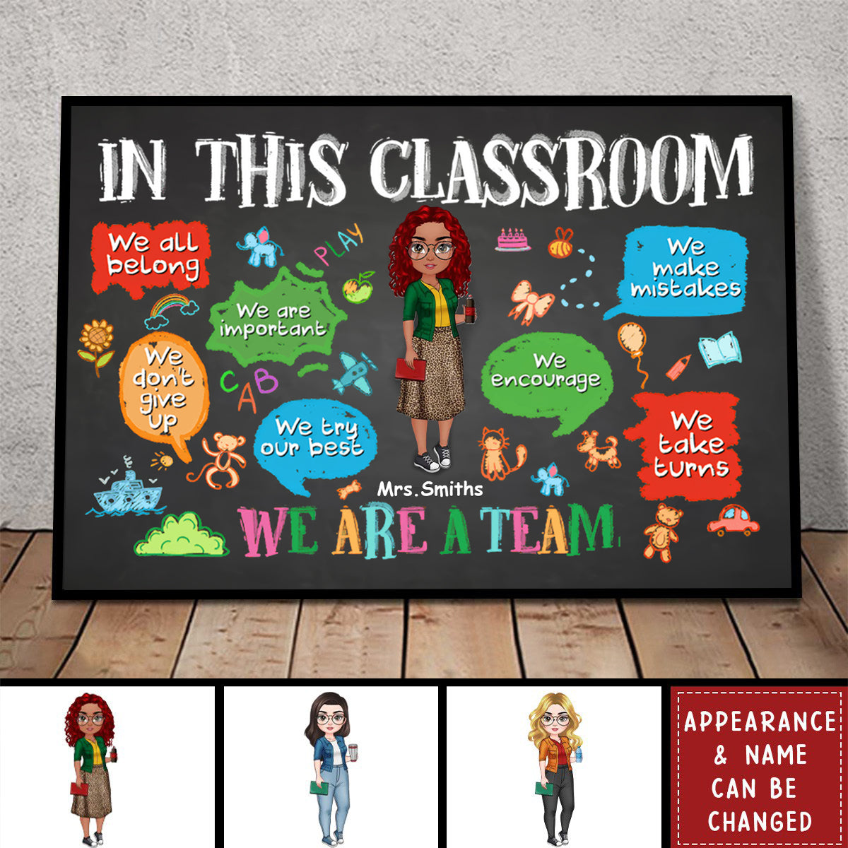 In This Classroom We Are A Team - Personalized Teacher Poster