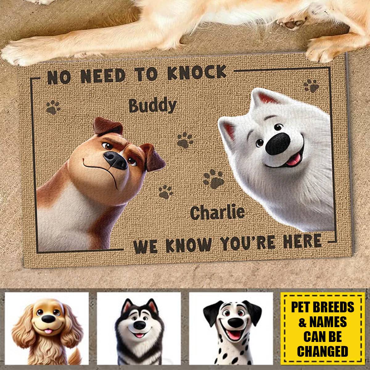 No Need To Knock, My Dog Already Told Me You're Here - Personalized Doormat