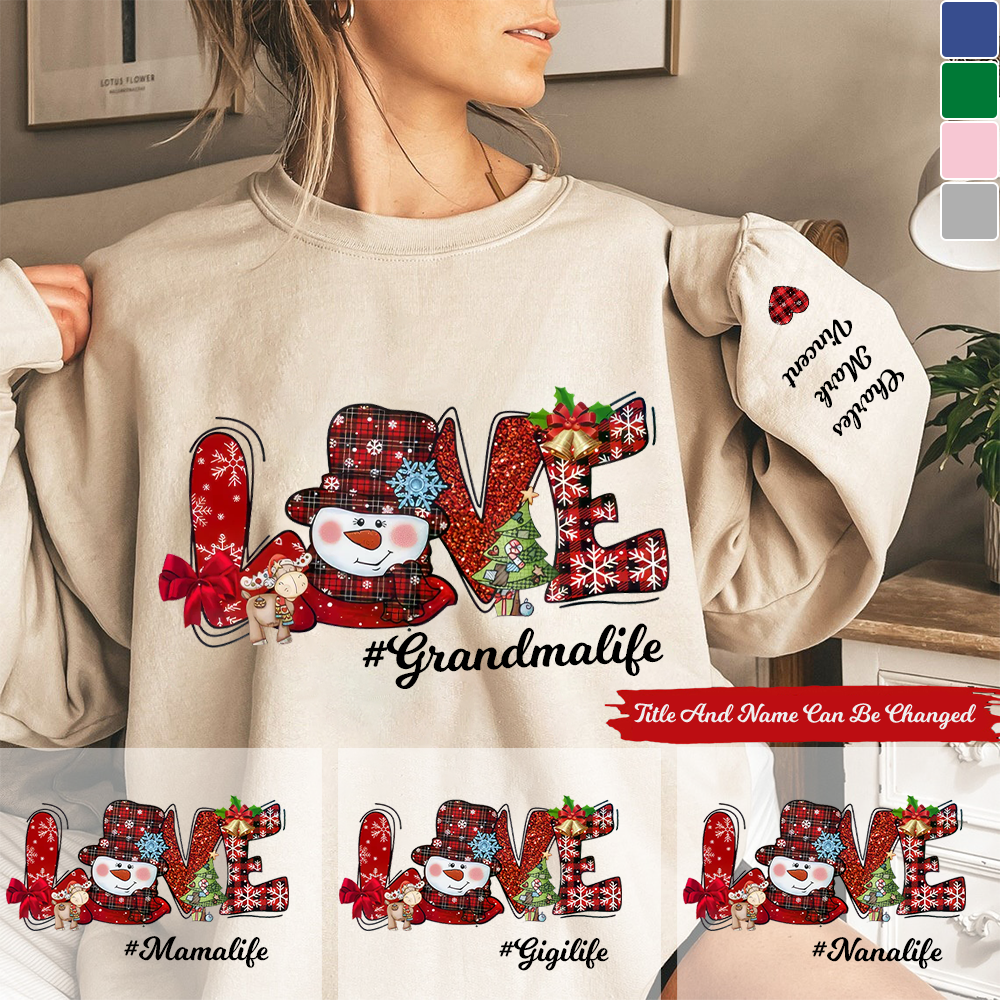 Personalized Love Snowman Grandma Life Sweatshirt