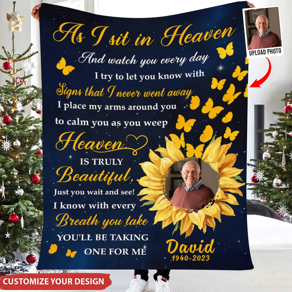 As I Sit in Heaven Sunflower Memorial - Personalized Photo Blanket