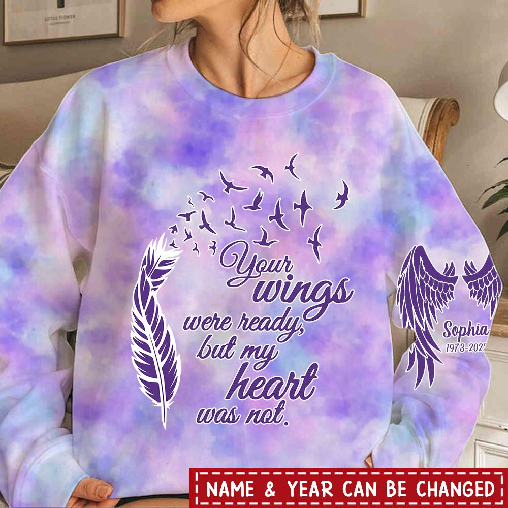 Custom Personalized Memorial  Sweater-Your Wings Were Ready But My Heart Was Not