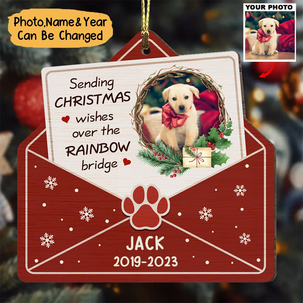 Dog Memorial Gift Sending Christmas Wishes Personalized Photo Ornament