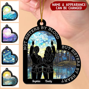 Not Sisters By Blood By Sisters By Heart - Personalized Suncatcher Ornament
